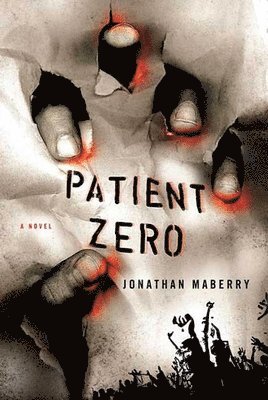 Jonathan Maberry - Patient Zero, Häftad