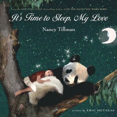 bokomslag It's Time to Sleep, My Love