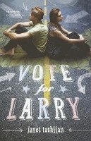 bokomslag Vote for Larry