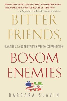 bokomslag Bitter Friends, Bosom Enemies