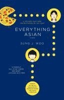 Sung J. Woo - Everything Asian, Häftad