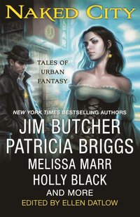 bokomslag Naked City: Tales of Urban Fantasy