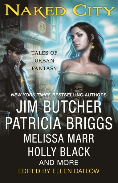 bokomslag Naked City: Tales of Urban Fantasy