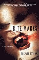 bokomslag Bite Marks: A Vampire Testament