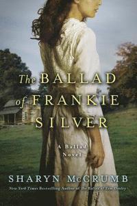 bokomslag Ballad of Frankie Silver