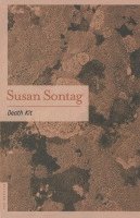 Susan Sontag - Death Kit, Häftad