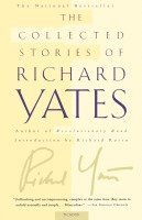 bokomslag The Collected Stories of Richard Yates