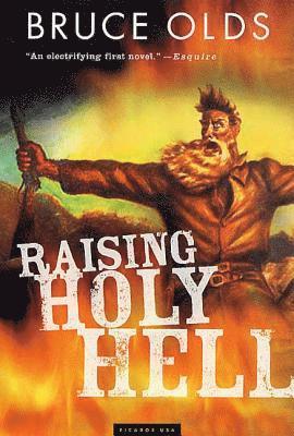 Raising Holy Hell 1