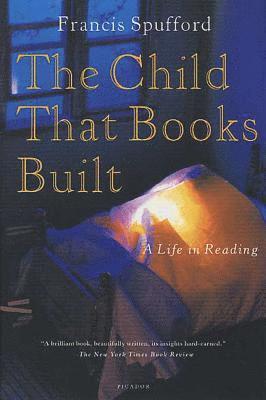 bokomslag The Child That Books Built