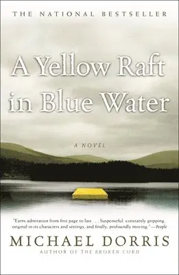 Michael Dorris - Yellow Raft in Blue Water, Häftad. Tillgänglighet: Lägg i varukorg