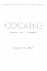 bokomslag Cocaine: An Unauthorized Biography