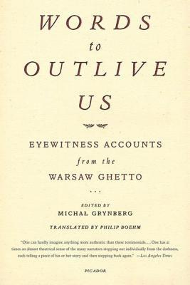 bokomslag Words to Outlive Us