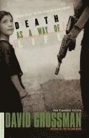 David Grossman, Efrat Lev - Death as a Way of Life: From Oslo to the Geneva Agreement, Häftad