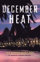 bokomslag December Heat: An Inspector Espinosa Mystery