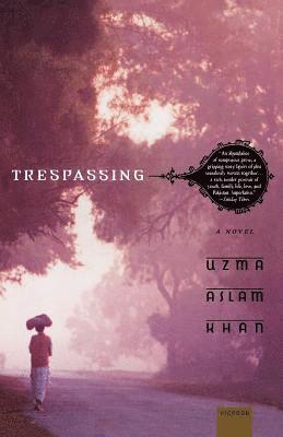 Uzma Aslam Khan - Trespassing, Häftad