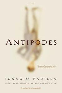 bokomslag Antipodes: Stories