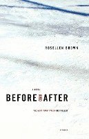 Rosellen Brown - Before and After, Häftad
