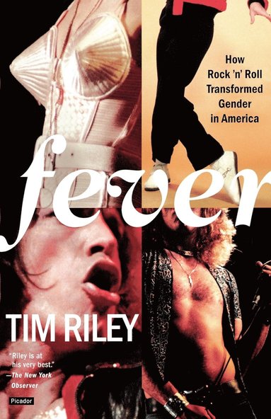bokomslag Fever: How Rock 'n' Roll Transformed Gender in America