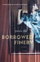 bokomslag Borrowed Finery