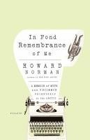 bokomslag In Fond Remembrance of Me: A Memoir of Myth and Uncommon Friendship in the Arctic