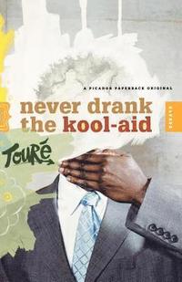 bokomslag Never Drank the Kool-aid