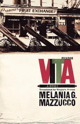 Melania Mazzucco - Vita - a novel, Häftad