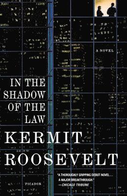 Kermit Roosevelt - In the Shadow of the Law, Häftad