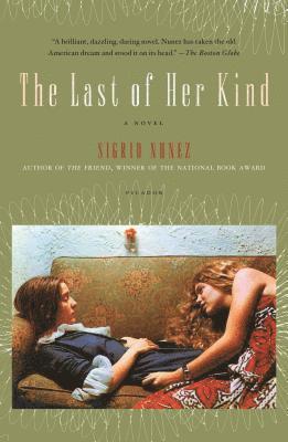 Sigrid Nunez - Last of Her Kind, Häftad