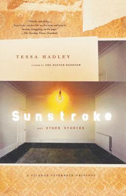 Sunstroke and Other Stories 1
