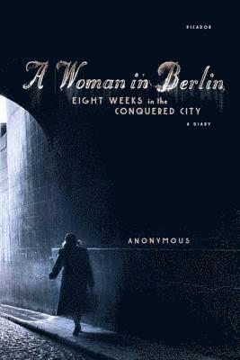Philip Boehm, Riva Hocherman - A Woman in Berlin, Häftad