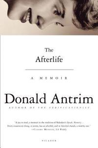 bokomslag The Afterlife: A Memoir