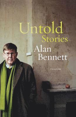 Alan Bennett - Untold Stories, Häftad