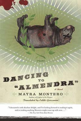 Mayra Montero - Dancing to "Almendra", Häftad