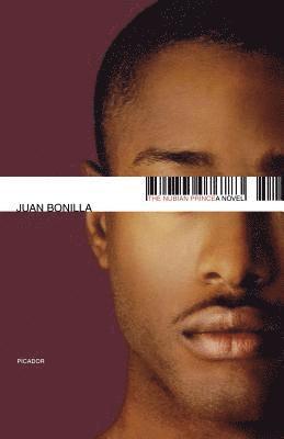 Juan Bonilla - The Nubian Prince, Häftad