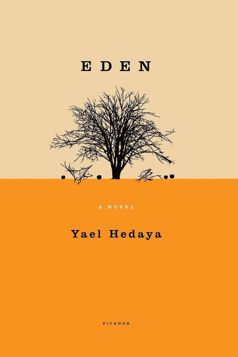 Yael Hedaya - Eden, Häftad. Tillgänglighet: Lägg i varukorg