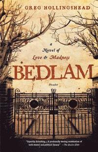 bokomslag Bedlam: A Novel of Love and Madness