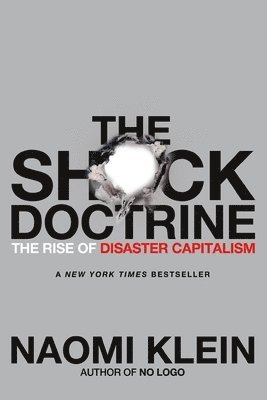 Naomi Klein - The Shock Doctrine, Häftad