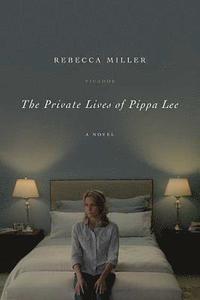bokomslag The Private Lives of Pippa Lee