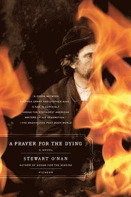 Stewart O'Nan - Prayer for the Dying, Häftad
