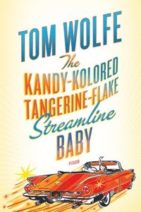 bokomslag The Kandy-Kolored Tangerine-Flake Streamline Baby