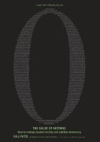 The Value of Nothing: How to Reshape Market Society and Redefine Democracy