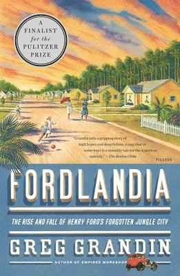 Greg Grandin, Riva Hocherman - Fordlandia, Häftad