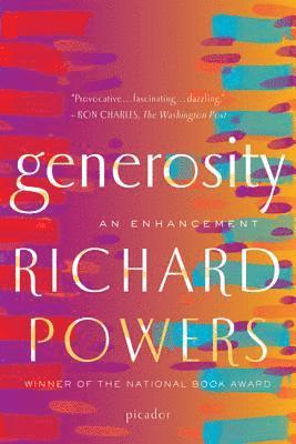 Richard Powers - Generosity: An Enhancement, Häftad