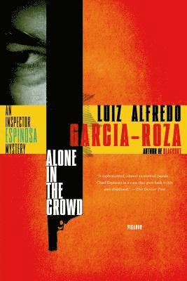 Luiz Alfredo Garcia-Roza - Alone in the Crowd, Häftad