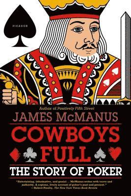 bokomslag Cowboys Full: The Story of Poker