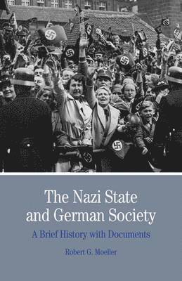 bokomslag The Nazi State and German Society