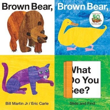 bokomslag Brown Bear, Brown Bear, What Do You See? Slide And Find