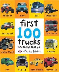 bokomslag First 100 Trucks