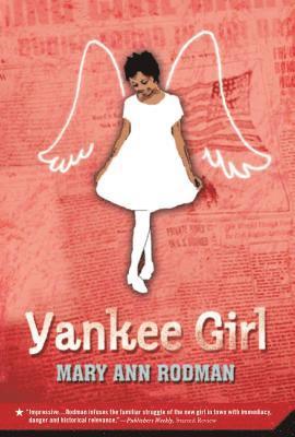 Mary Ann Rodman - Yankee Girl, Häftad