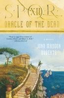 Spqr XII: Oracle of the Dead: A Mystery